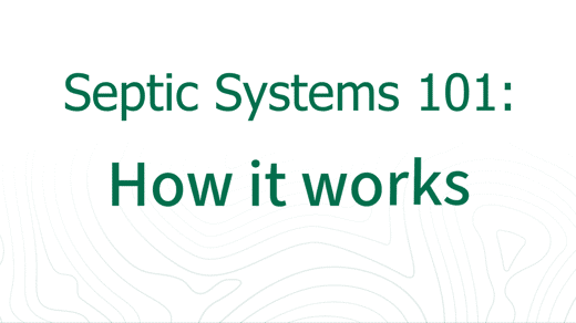 Unveiling Secrets of how your septic system works